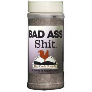 Bad Ass Shit | Butt-Kicking Tenderizer